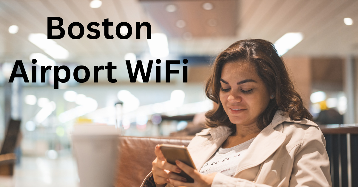 Boston Airport WiFi
